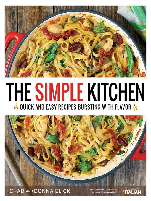 Title details for The Simple Kitchen by Donna Elick - Available